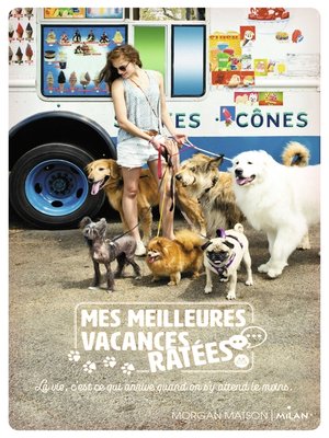 cover image of Mes meilleures vacances ratées